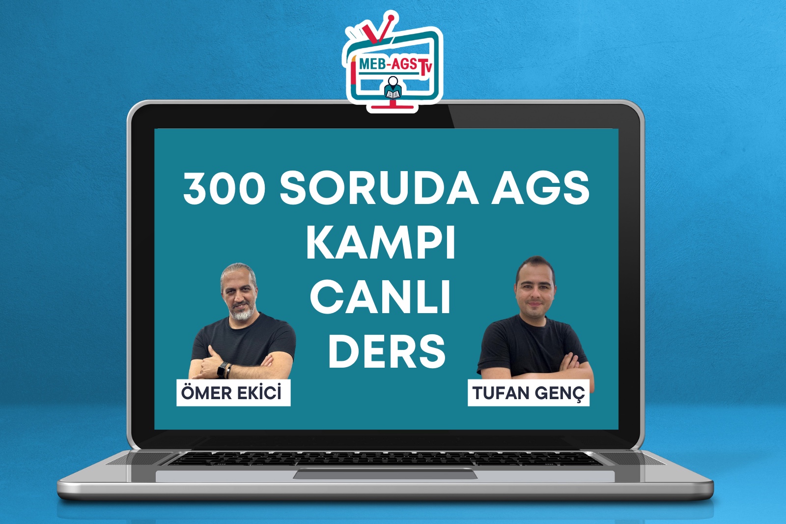 300 SORUDA AGS KAMPI